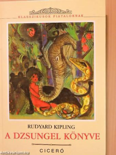 Rudyard Kypling - A dzsungel knyve