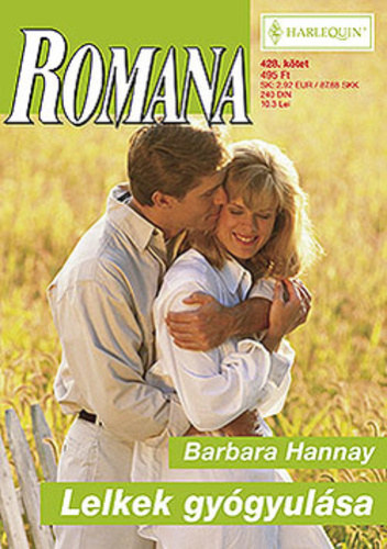 Barbara Hannay - Romana 428. (Lelkek gygyulsa)