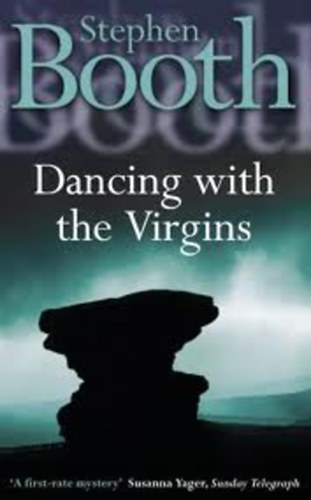 Stephen Booth - Dancing With the Virgins
