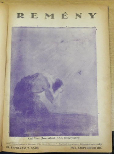 Dr. Moln�r Ern�  (szerk.) - Rem�ny - XX. �vfolyam 7-10. sz�m - 1934. szeptember-december + XXI. �vfolyam 1-6. sz�m - 1935. janu�r-j�nius