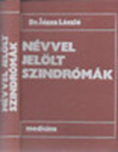 Jzsa Lszl - Nvvel jellt szindrmk