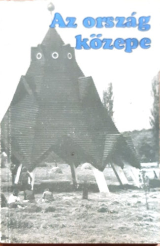 Az orsz�g k�zepe