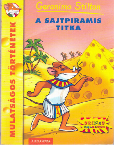 Geronimo Stilton - A sajtpiramis titka