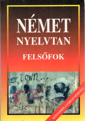 Nmet nyelvtan (felsfok)