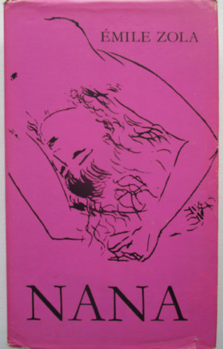 Émile Zola - Nana