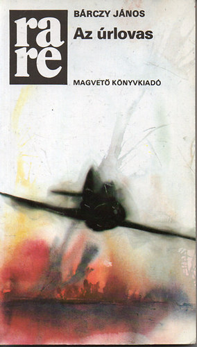 B�rczy J�nos - Az �rlovas