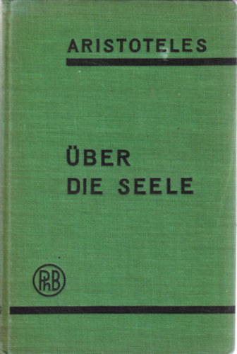 Aristoteles - �ber die Seele