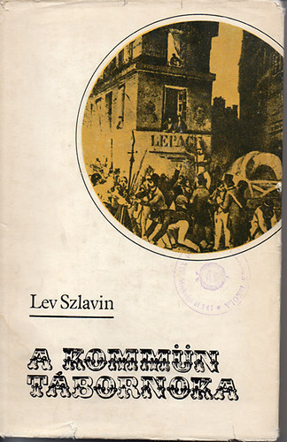 Lev Szlavin - A Kommn tbornoka