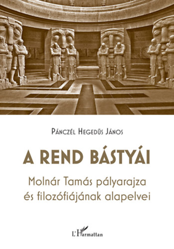 P�ncz�lheged�s J�nos - A rend b�sty�i