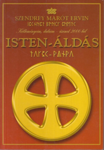 Szendrey Mar�t Ervin - Isten-�ld�s