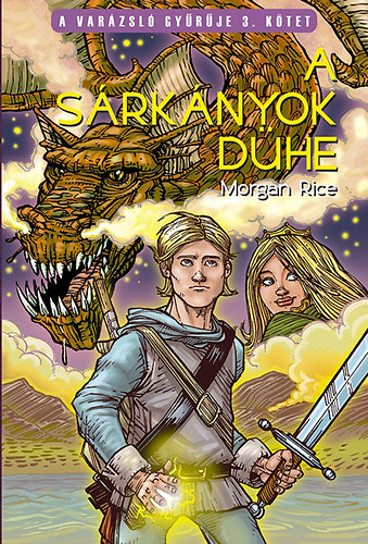 Morgan Rice - A s�rk�nyok d�he