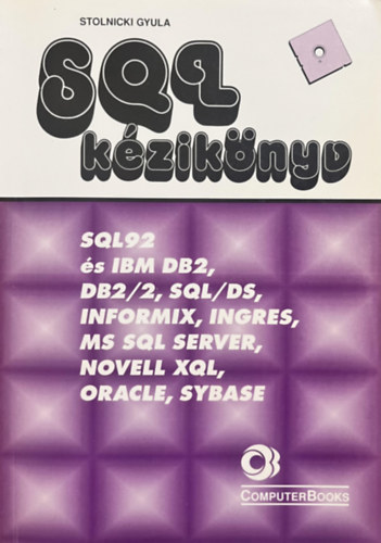Stolnicki Gyula - SQL k�zik�nyv