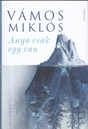 V�mos Mikl�s - Anya csak egy van