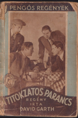 David Garth - A titokzatos parancs (1 Pengs Regnyek)