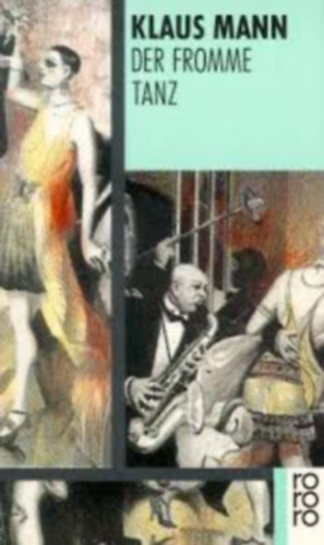 Klauz Mann - Der fromme tanz