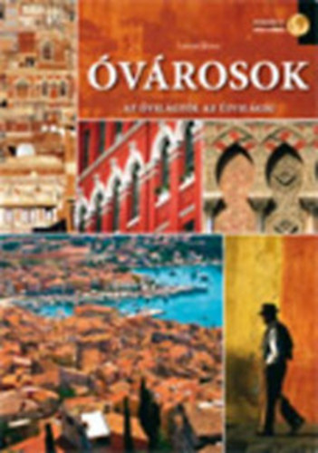 Lerner János - Óvárosok