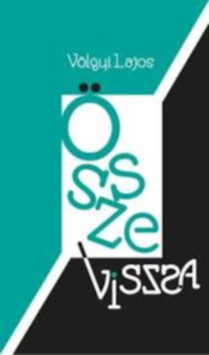 V�lgyi Lajos - �sszevissza