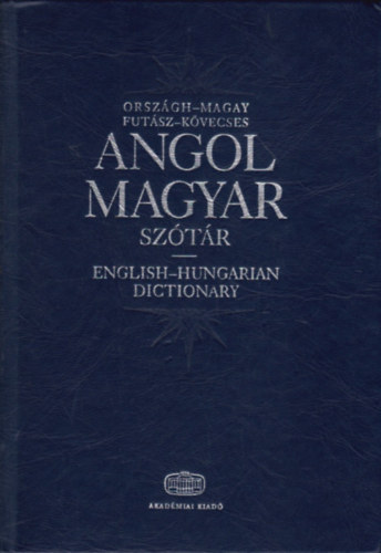 Orszgh-Magay-Futsz-Kvecses - Angol-magyar sztr