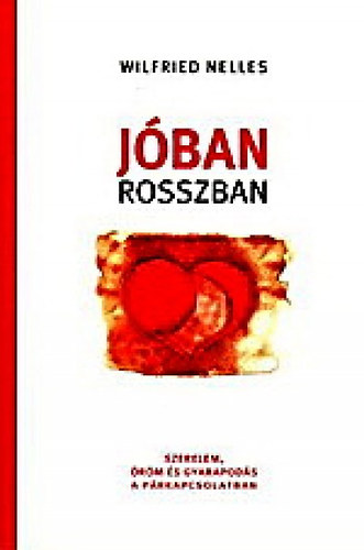 Wilfried Nelles - Jban rosszban