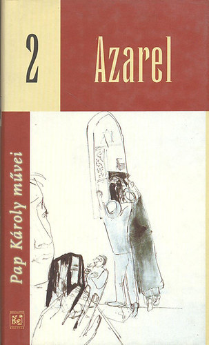Pap Kroly - Azarel (Pap Kroly mvei 2.)