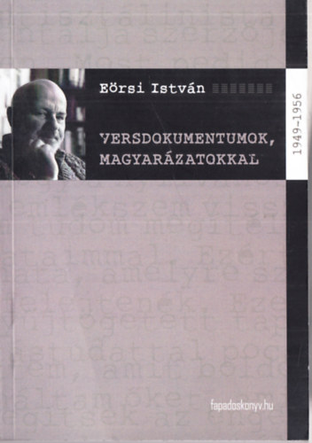 Ersi Istvn - Versdokumentumok magyarzatokkal 1949-1956