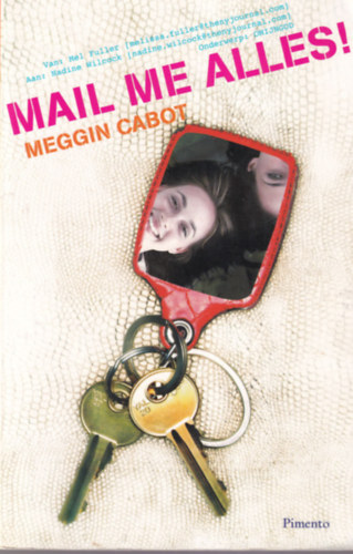 Meggin Cabot - Mail me alles!