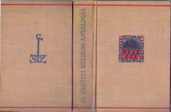 Szerkesztette Kovcs Lszl - Az Erdlyi Helikon rinak Anthologija 1924-1934