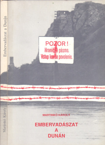 Martink Kroly - Embervadszat a Dunn (Rekviem hrom sportolrt)