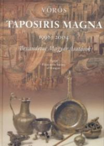 Vrs Gyz - Taposiris Magna 1998-2004