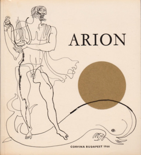 Somlyó György (szerk.) - Arion (nemzetközi költői almanach)