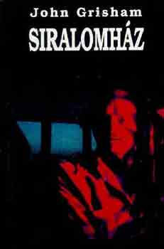 John Grisham - Siralomhz