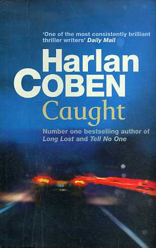 Harlan Coben - Caught