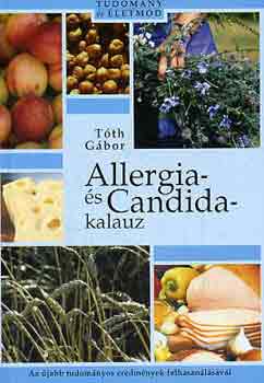 T�th G�bor - Allergia- �s Candida-kalauz