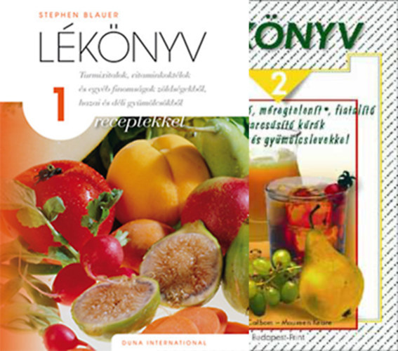 Stephen Blauer - Cherie Calbom - Maureen Keane - L�k�nyv 1-2. (2 m�)