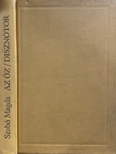 Szab� Magda - Az �z-Diszn�tor