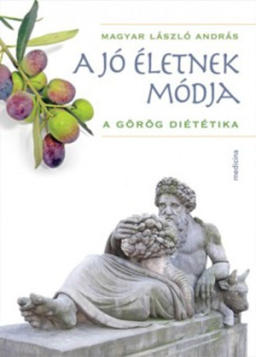 Magyar Lszl Andrs - A j letnek mdja