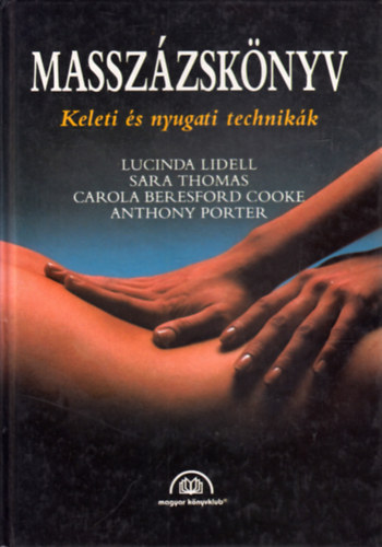 Lidell-Thomas-Cooke-Porter - Masszzsknyv - Keleti s nyugati technikk