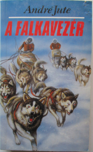 Andr� Jute - A falkavez�r