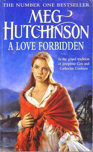 Meg Hutchinson - A Love Forbidden