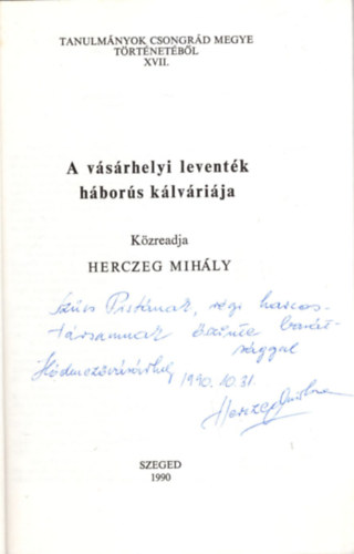 Blazovich Lszl  (szerke Herczeg Mihly (szerz) - A vsrhelyi leventk hbors klvrija