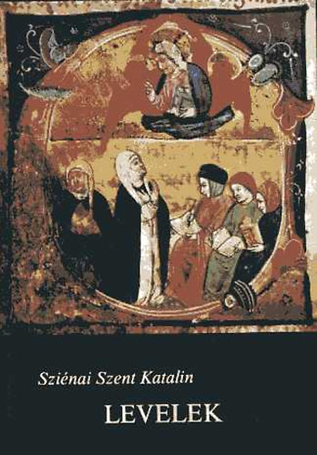 Levelek (Szi�nai Szent Katalin)