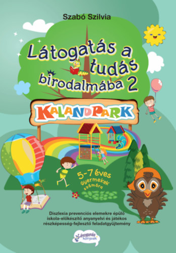Szab Szilvia - Ltogats a tuds birodalmba 2.