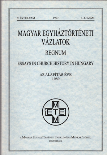 Magyar Egyhztrtneti vzlatok regnum 1998/1-2