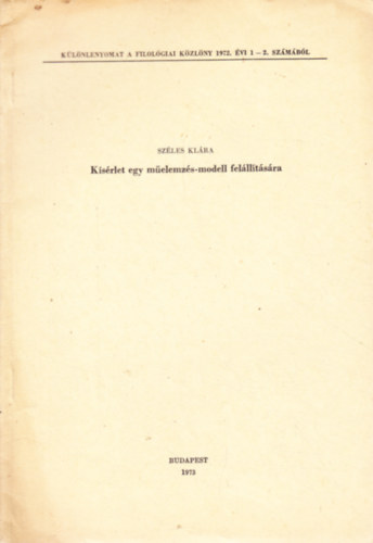Széles Klára - Kísérlet egy műelemzés-modell felállítására