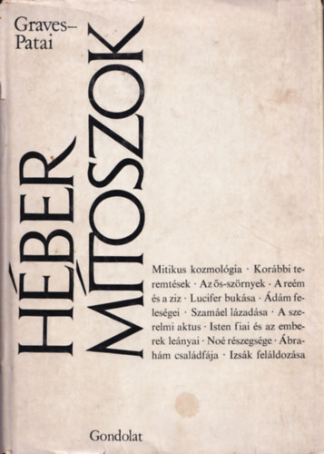 Robert Graves . Raphael Patai - H�ber m�toszok - A Genezis k�nyve