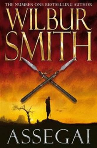 Wilbur Smith - Assegai