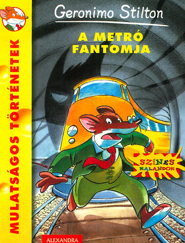 Geronimo Stilton - A metr� fantomja
