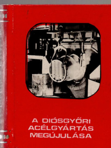 Kov�cs MIh�ly - A di�sgy�ri ac�lgy�rt�s meg�jul�sa - minik�nyv , sz�mozott