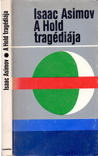 Isaac Asimov - A Hold tragdija