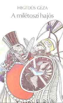 Hegeds Gza - A miltoszi hajs